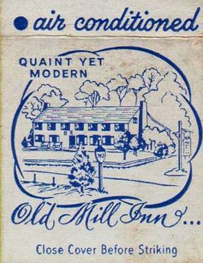 Old matchbook cover - the Old Mill Inn