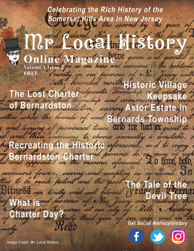 Take a look at the Mr. Local History Magazine, an online version of local news, articles, and posts about local history in the Somerset Hills region of New Jersey.