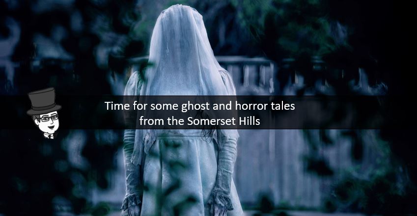 Ghost Tales from the Somerset Hills