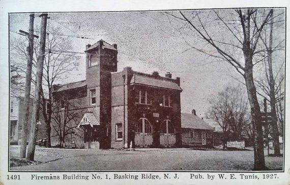 Basking Ridge Firehouse 1927