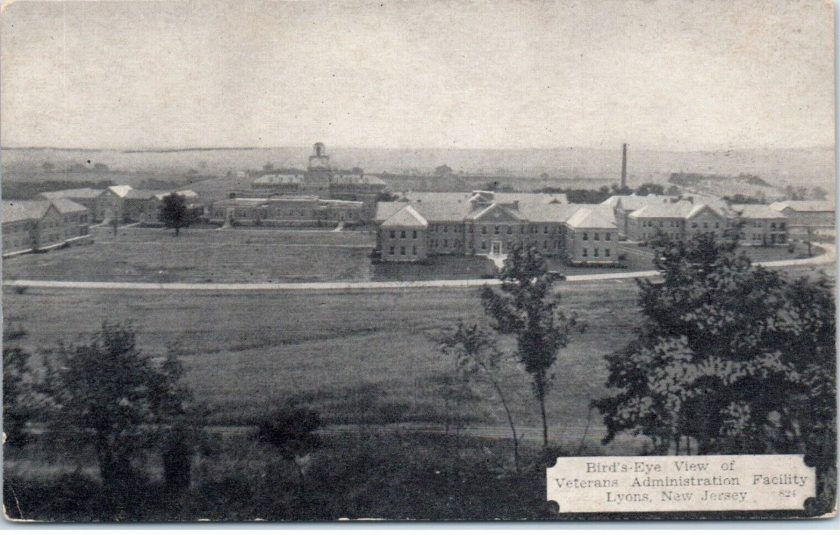The Lyons VA Hospital was the first VA hospital in New Jersey - Mr Local History
