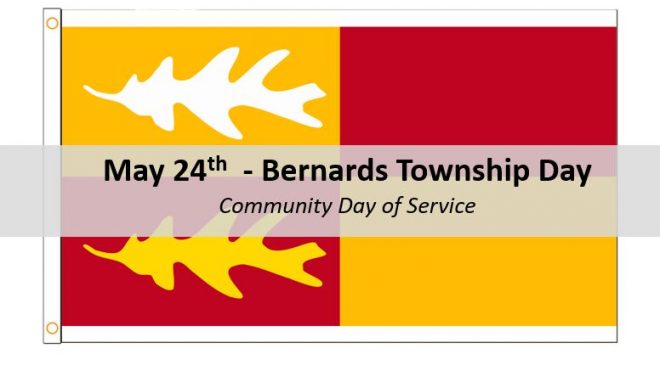 Bernards Township Day May 24 Day of Community Service