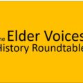 Elder Voices History Roundtable by the Mr Local history project