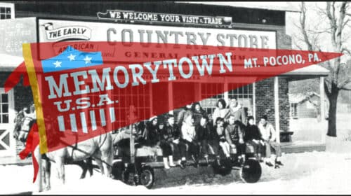 OMG – Memorytown USA in the 60s – Remembering the Mt.Pocono Icon