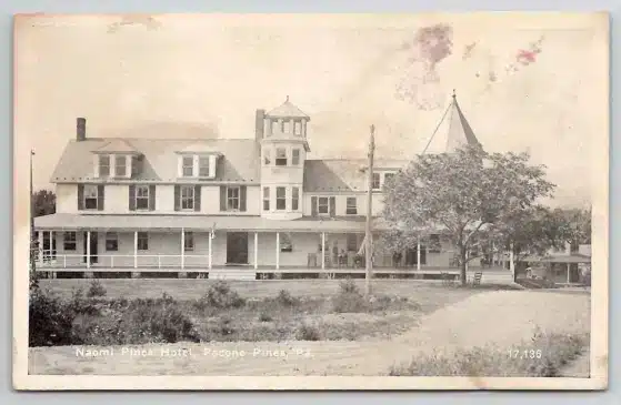 Naomi-Pines-Hotel-c1915-Pocono-Pines-Postcard - Mr Local History