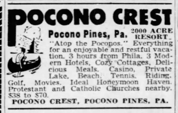 The 2000 acre Pocono Crest in Pocono Pines c1949 advertisement